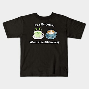Tea or Latte What's the Difference? Funny Sarcastic Kids T-Shirt